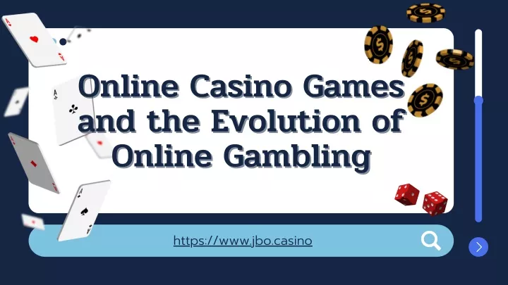 online casino games and the evolution of online