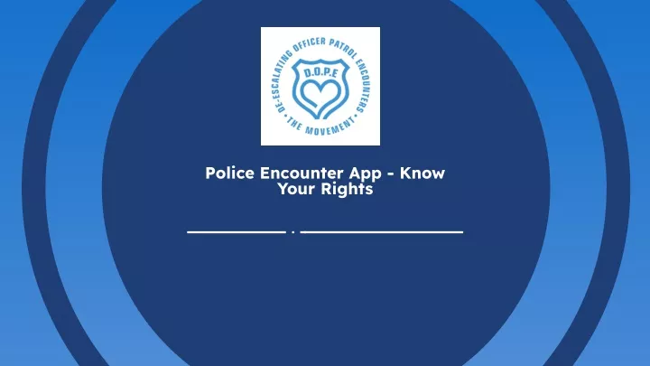 PPT - Police Encounter App - Know Your Rights PowerPoint Presentation ...