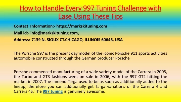 how to handle every 997 tuning challenge with ease using these tips