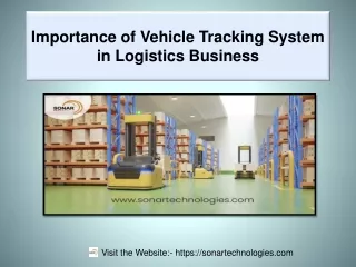 Importance of Vehicle Tracking System in Logistics Business