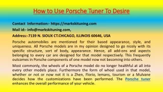 how to use porsche tuner to desire