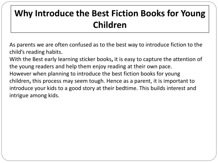 why introduce the best fiction books for young children