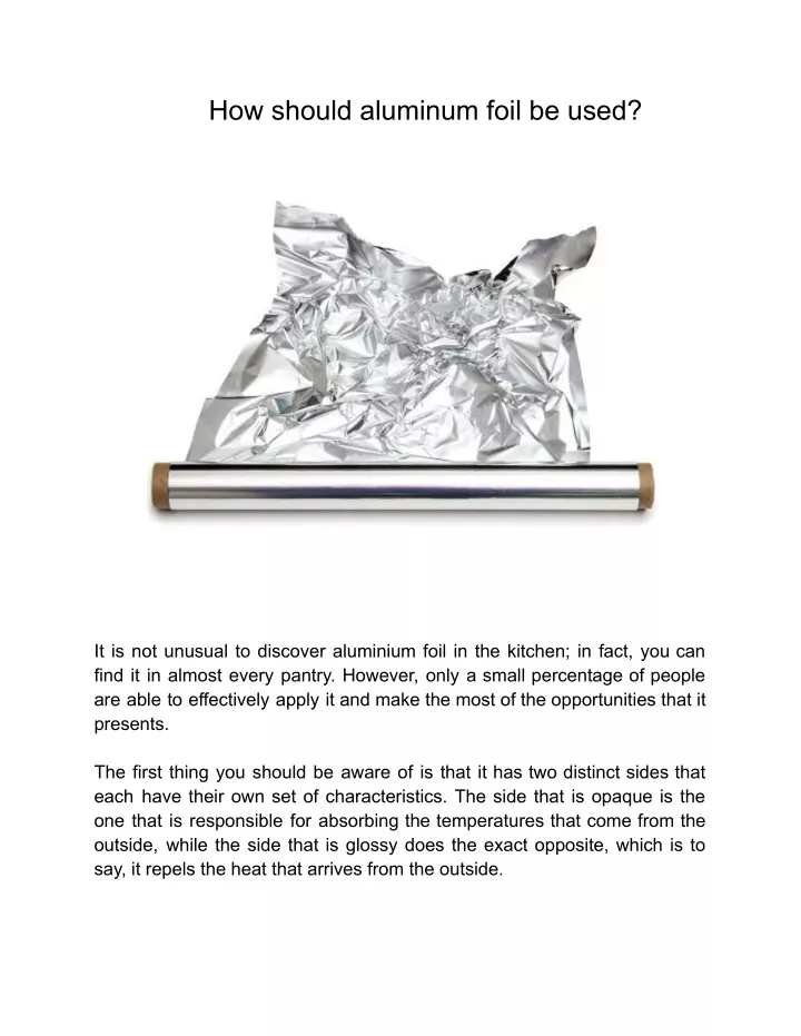 how should aluminum foil be used