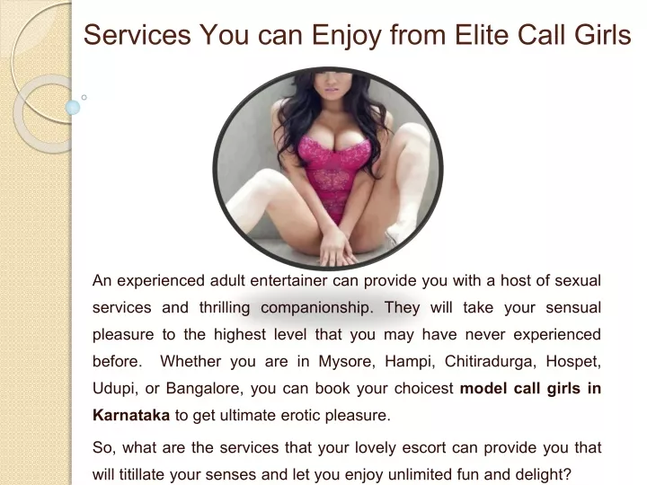 services you can enjoy from elite call girls