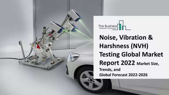 noise vibration harshness nvh testing global