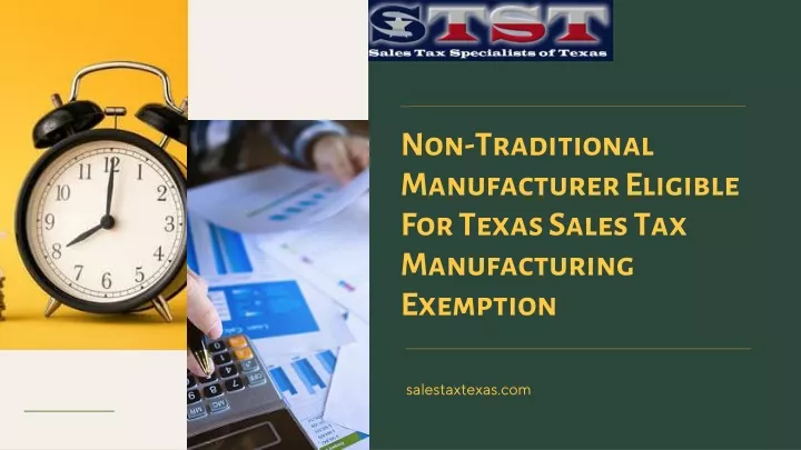 non traditional manufacturer eligible for texas