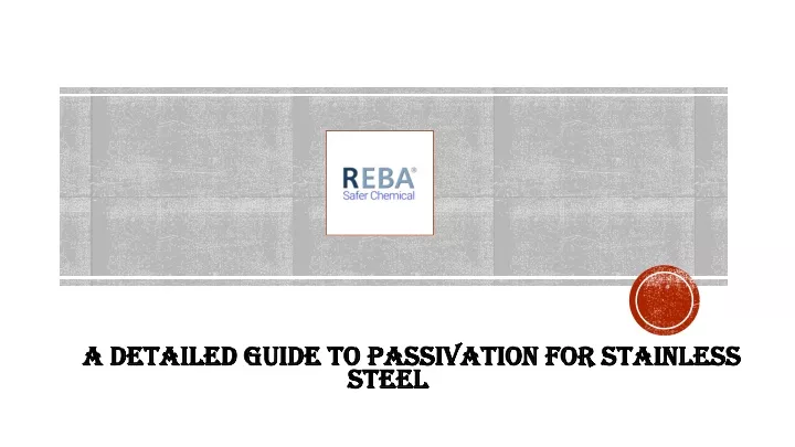 a detailed guide to passivation for stainless steel