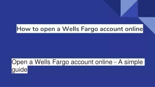 How to open a Wells Fargo account online