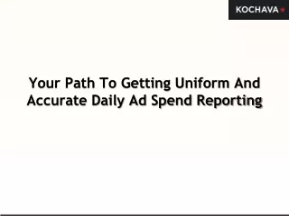 your path to getting uniform and accurate daily