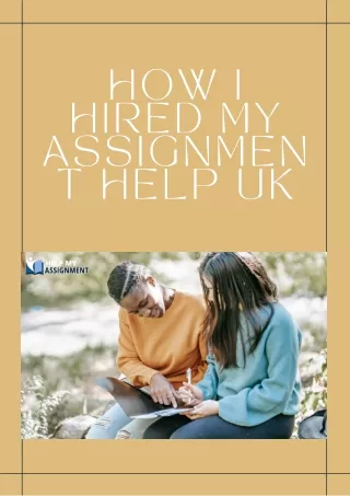 How I Hired My Assignment Help UK