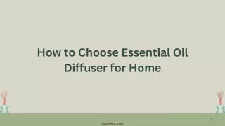 How to Choose Essential Oil Diffuser for Home