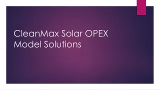 CleanMax Solar OPEX Model Solutions