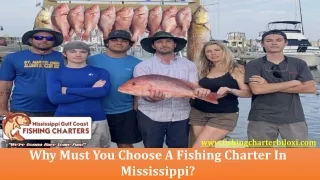 Why Must You Choose A Fishing Charter In Mississippi