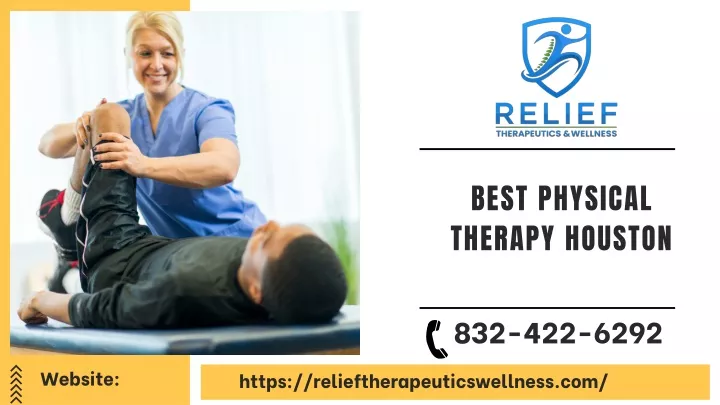 PPT - Best Physical Therapy Houston | #1 Physical Therapy Clinic ...