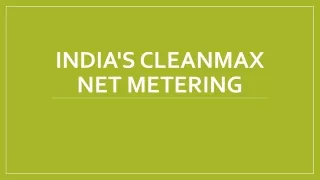 India's CleanMax Net Metering