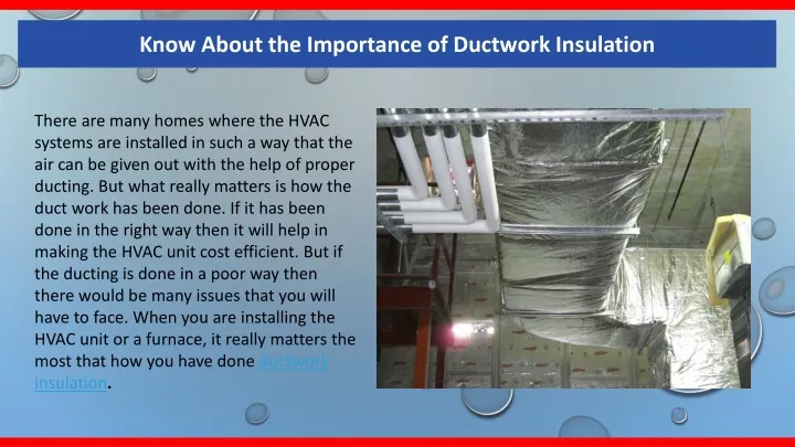 know about the importance of ductwork insulation