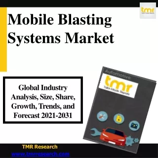 mobile blasting systems market