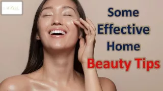 Some Effective Home Beauty Tips