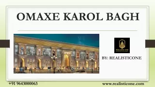 Omaxe Karol Bagh - New Commercial project in Delhi