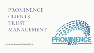 prominence clients trust management