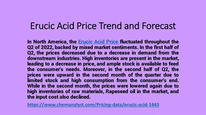 erucic acid price trend and forecast