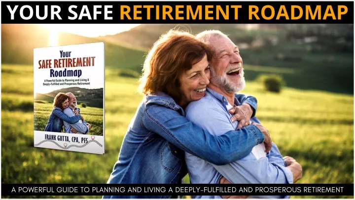 your safe retirement roadmap