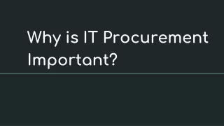 Why is IT Procurement Important_ 4
