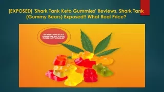 EXPOSED] 'Shark Tank Keto Gummies'