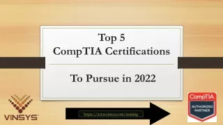 Top 5 CompTIA Certifications to Pursue in 2022