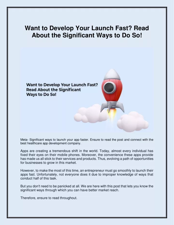 want to develop your launch fast read about