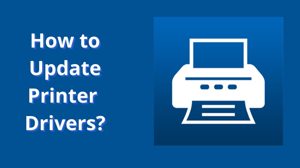 PPT - How to Update Printer Driver? PowerPoint Presentation, free ...