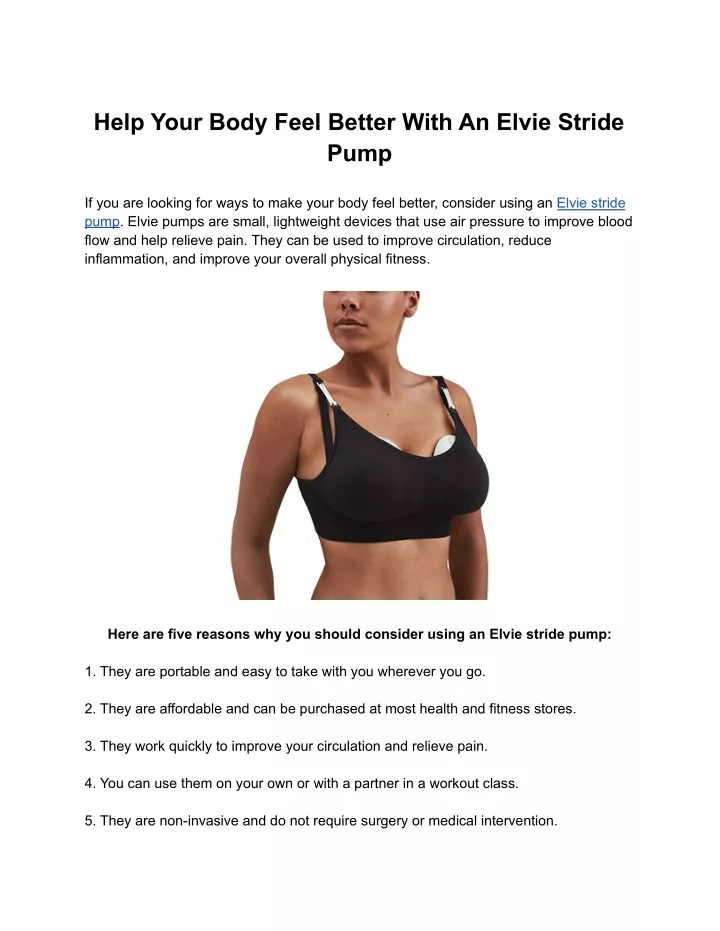 help your body feel better with an elvie stride