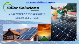 Main Types of Solar Panels - Solar Solutions