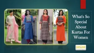 What's So Special About Kurtas For Women