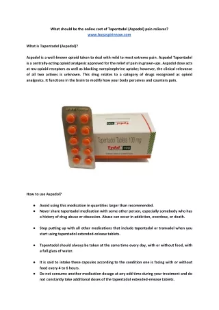 What should be the online cost of Tapentadol (Aspadol) pain reliever