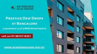Prestige Dew Drops - Prestige Dew Drops channasandra Bengaluru