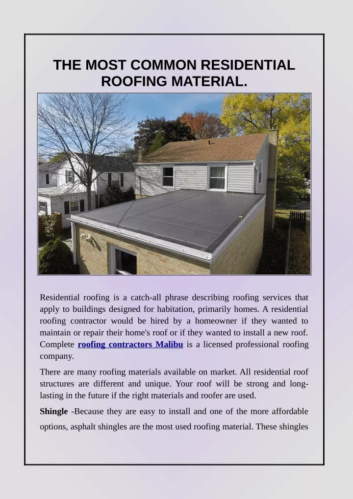 the most common residential roofing material