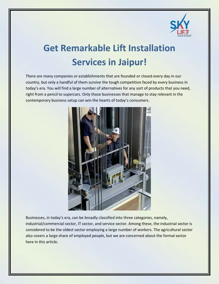 get remarkable lift installation services