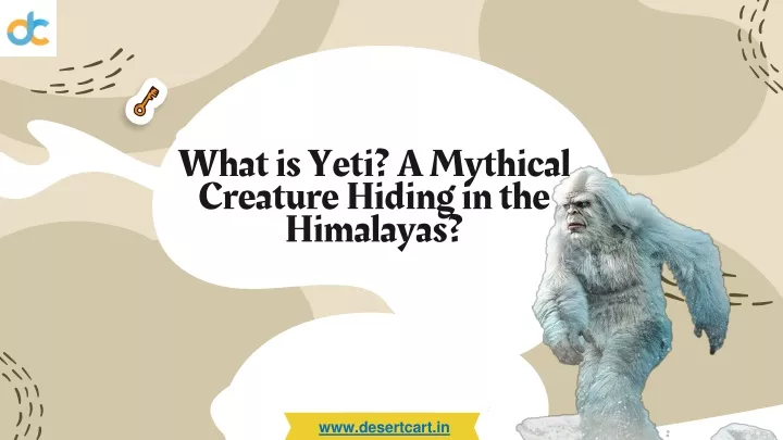 what is yeti a mythical creature hiding in the himalayas