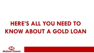 Here’s All You Need to Know About a Gold Loan
