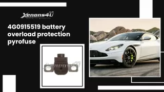 4g0915519 battery overload protection pyrofuse