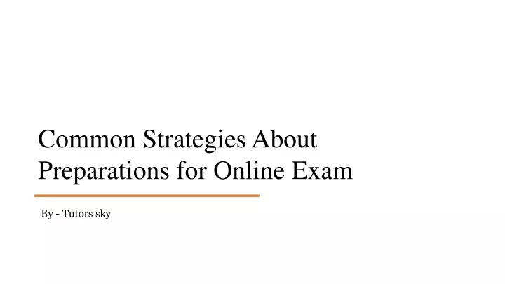 common strategies about preparations for online exam