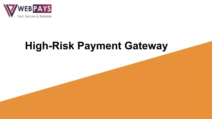 high risk payment gateway