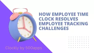 how employee time clock resolves employee