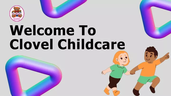 welcome to clovel childcare