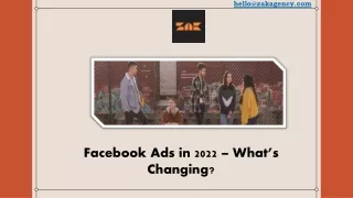 Facebook Ads in 2022 – What’s Changing