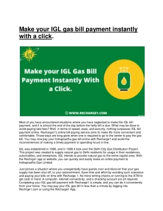 Make your IGL gas bill payment instantly with a click