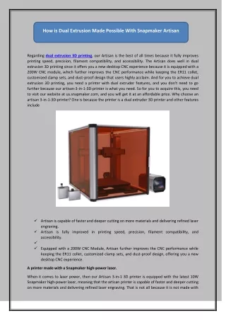 how is dual extrusion made possible with