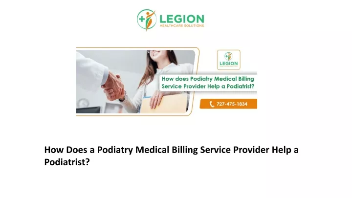 how does a podiatry medical billing service