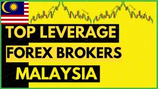 Top Leverage Forex Brokers In Malaysia - Live Forex Trading